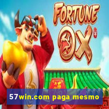 57win.com paga mesmo